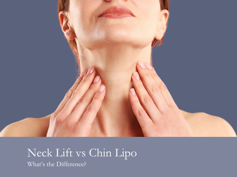 Neck Lift Vs. Chin Lipo Whats The Difference
