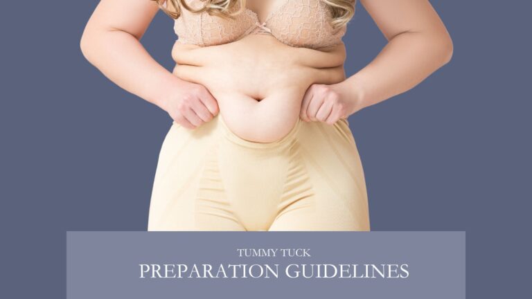 Tummy Tuck Preparation Guidelines