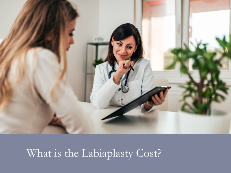 What is the Labiaplasty Cost?