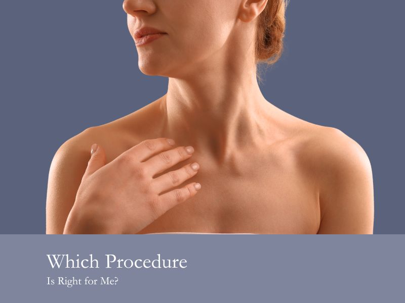 Which Procedure is Right For Me?